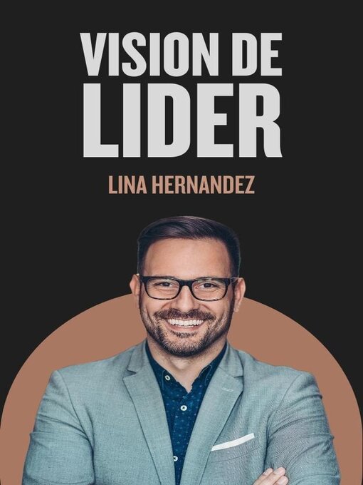 Title details for Vision de Lider by Lina Hernandez - Available